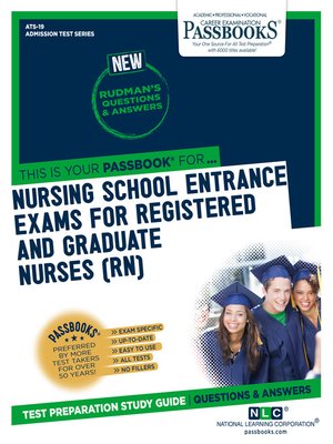 cover image of NURSING SCHOOL ENTRANCE EXAMINATIONS FOR REGISTERED AND GRADUATE NURSES (RN)